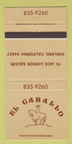 Matchbook Cover - El Caballo Oakland CA 30 Strike