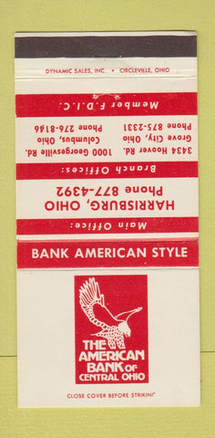 Matchbook Cover - American Bank OH Harrisburg Columbus Grove City 30 Strike