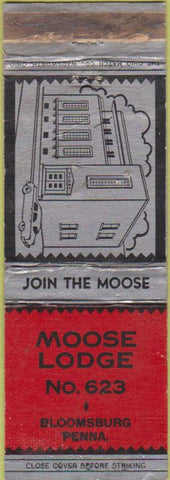 Matchbook Cover - Matchbook Cover Moose Lodge Bloomsburg PA WEAR