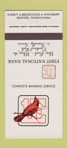 Matchbook Cover - First National Bank Everett Woodbury Bedford PA 30 Strike