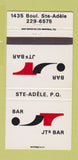 Matchbook Cover - JT's Bar Ste Adele QC 30 Strike