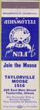 Matchbook Cover - Matchbook Cover Moose Lodge Taylorville IL