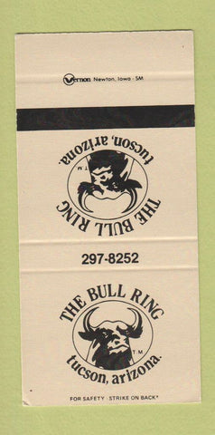 Matchbook Cover - The Bull Ring Tucson AZ 30 Strike