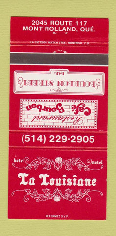 Matchbook Cover - Hotel La Louisiane Mont Rolland QC 30 Strike