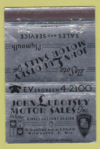 Matchbook Cover - John Lubotskey Plymouth DeSoto Milwaukee WI 40 Strike