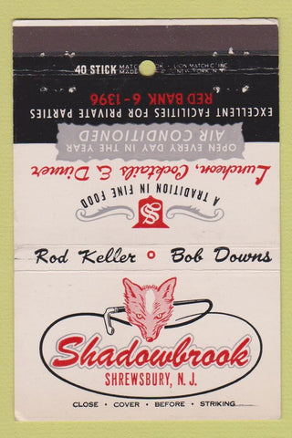 Matchbook Cover - Shadowbrook Restaurant Shrewsburg NJ 40 Stick