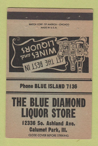 Matchbook Cover - Blue Diamond Liquor Store Calumet Park IL 40 Strike