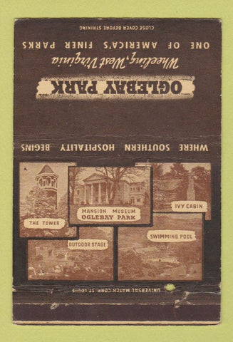 Matchbook Cover - Oglebay Park Wheeling WV 40 Strike