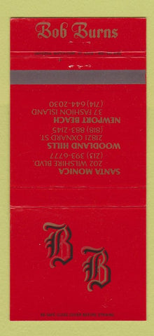 Matchbook Cover Bob Burns Santa Monica Woodland Hills Newport Beach CA 30 Strike
