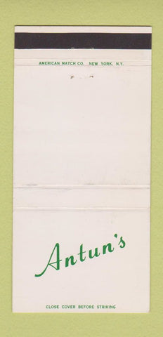 Matchbook Cover - Antun's Restaurant Queens Village NY 30 Strike