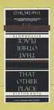Matchbook Cover - That Other Place Ristorante Santa Ana CA 30 Strike
