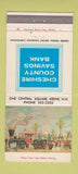 Matchbook Cover - Cheshire County Savings Bank Keene NH 30 Strike