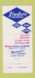 Matchbook Cover - Traders National Bank Kansas City MO 30 Strike