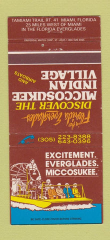 Matchbook Cover Miccosukee Indian Village Tamiami Trail FL Everglades 30 Strike