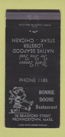 Matchbook Cover - Bonnie Doone Restaurant Provincetown MA WEAR 30 Strike