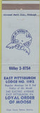 Matchbook Cover - Matchbook Cover Moose Lodge East Pittsburgh PA