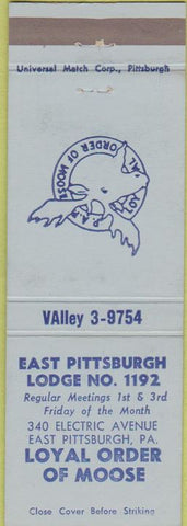 Matchbook Cover - Matchbook Cover Moose Lodge East Pittsburgh PA
