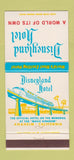Matchbook Cover - Disneyland Hotel Anaheim CA 30 Strike