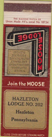 Matchbook Cover - Matchbook Cover Moose Lodge Hazelton PA