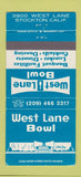 Matchbook Cover - West Lane Bowling Stockton CA 30 Strike