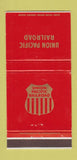 Matchbook Cover - Union Pacific Railroad  30 Strike