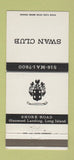 Matchbook Cover - Swan Club Glenwood Landing LI NY 30 Strike