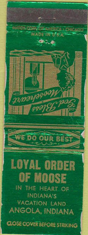 Matchbook Cover - Matchbook Cover Moose Lodge Angola IN