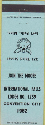 Matchbook Cover - Matchbook Cover Moose Lodge International Falls MN