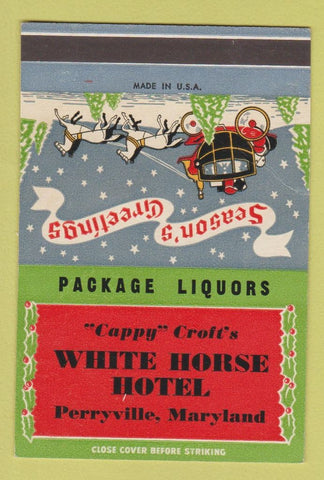 Matchbook Cover - White Horse Hotel Perryville MD SAMPLE Christmas 40 Strike