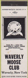 Matchbook Cover - Matchbook Cover Moose Lodge Waverly NY white WEAR