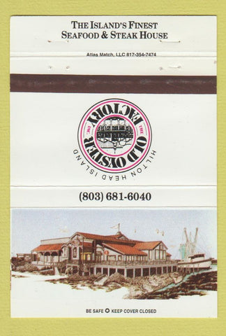 Matchbook Cover - Old Oyster Factory Hilton Head Island SC 40 Strike