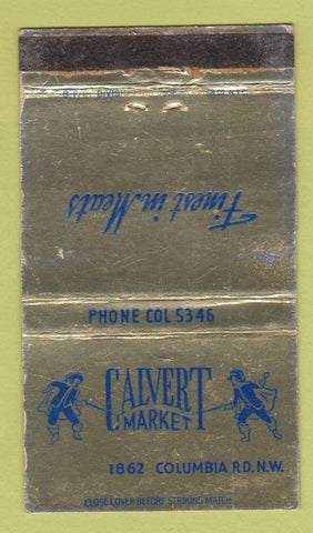 Matchbook Cover - Calvert Market  Meats Washington DC WORN 36 Strike