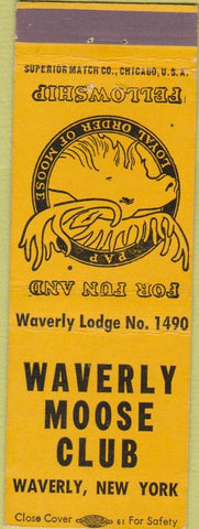 Matchbook Cover - Matchbook Cover Moose Lodge Waverly NY yellow