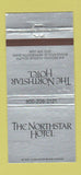 Matchbook Cover - Northstar Hotel Minneapolis MN 30 Strike