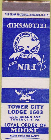 Matchbook Cover - Matchbook Cover Moose Lodge Tower City PA