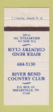 Matchbook Cover - River Bend Country Club Shelbyville TN 30 Strike