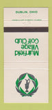 Matchbook Cover - Muirfield Village Golf Club Dublin OH 30 Strike
