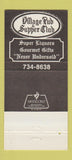 Matchbook Cover - Village Pub Supper Club Las Vegas NV 30 Strike