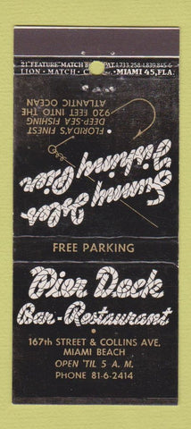 Matchbook Cover - Pier Deck Bar Restaurant Miami Beach FL 21 Strike Feature