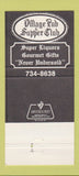Matchbook Cover - Village Pub Supper Club Las Vegas NV 30 Strike