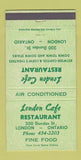 Matchbook Cover - London Cafe Restaurant London ON 30 Strike