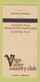 Matchbook Cover - Vista Valley Country Club Vista CA 30 Strike