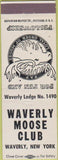 Matchbook Cover - Matchbook Cover Moose Lodge Waverly NY white
