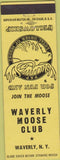 Matchbook Cover - Matchbook Cover Moose Lodge Waverly NY yellow
