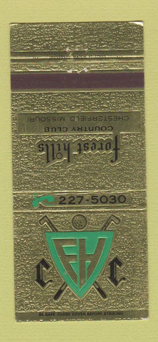Matchbook Cover - Forest Hills Country Club Chesterfield MO 30 Strike