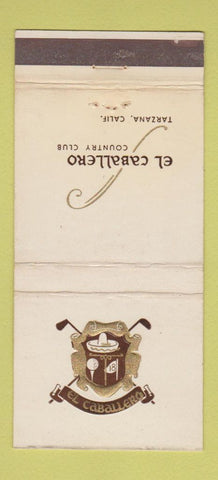 Matchbook Cover - El Caballero Country Club Tarzana CA WEAR 30 Stick