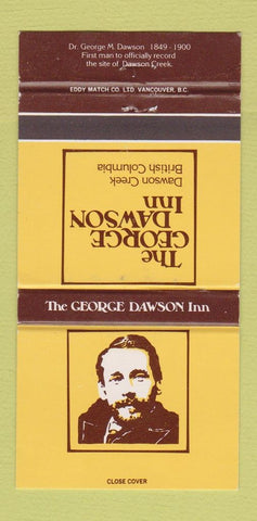 Matchbook Cover - George Dawson Inn Dawson Creek BC WEAR 30 Strike