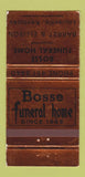 Matchbook Cover - Bosse Funeral Home Louisville KY WEAR 30 Strike