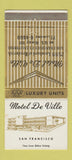 Matchbook Cover - Motel De Ville San Francisco CA 30 Strike