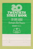 Matchbook Cover - 20th Street Bank Huntington WV WEAR 40 Strike